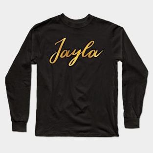 Jayla Name Hand Lettering in Faux Gold Letters Long Sleeve T-Shirt